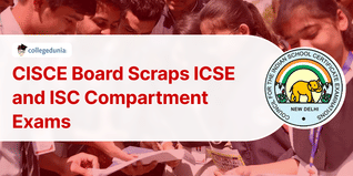 CISCE Board Scraps ICSE and ISC Compartment Exams; Introduces Re-Evaluation Scheme for 2024